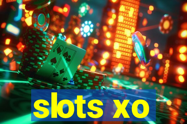 slots xo